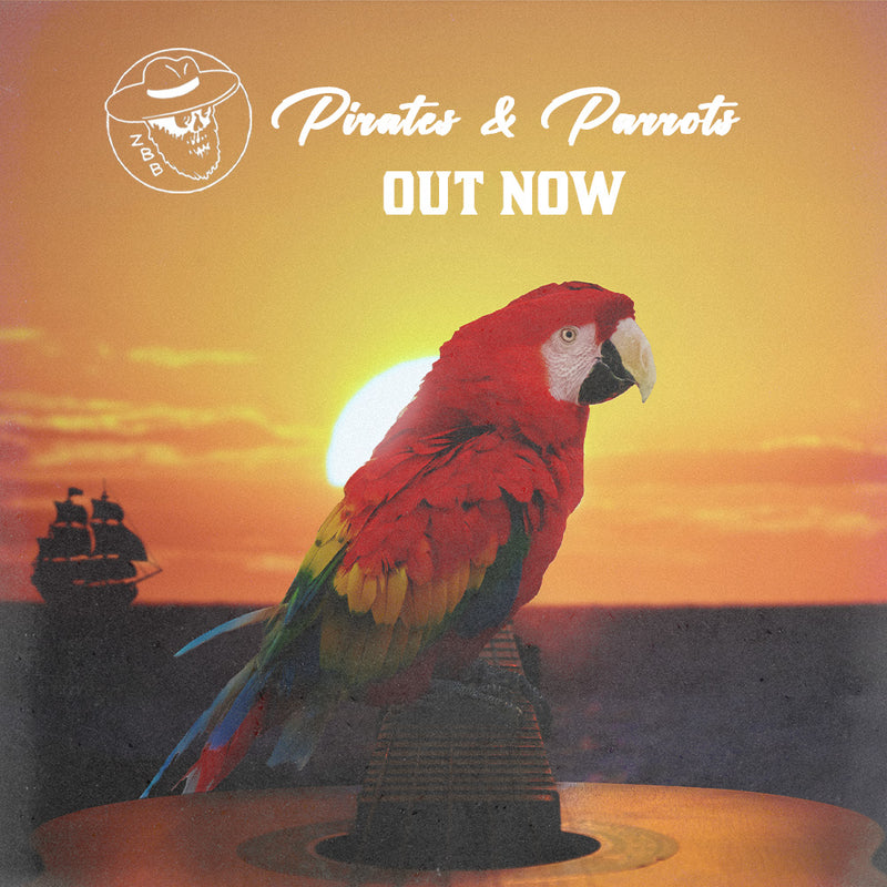 Pirates & Parrots - Out Now